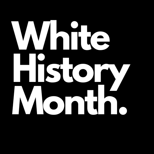 White History Month